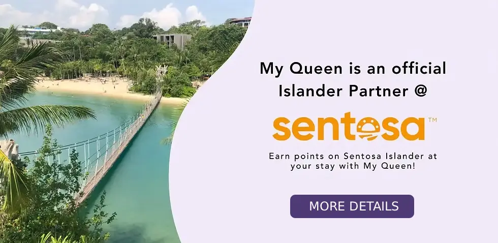 My Queen is an official Islander Partner @ Sentosa